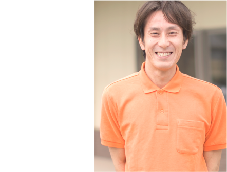 利用者さんの笑顔が見たい。小規模統括責任者 伊藤紘二［2000年入社］